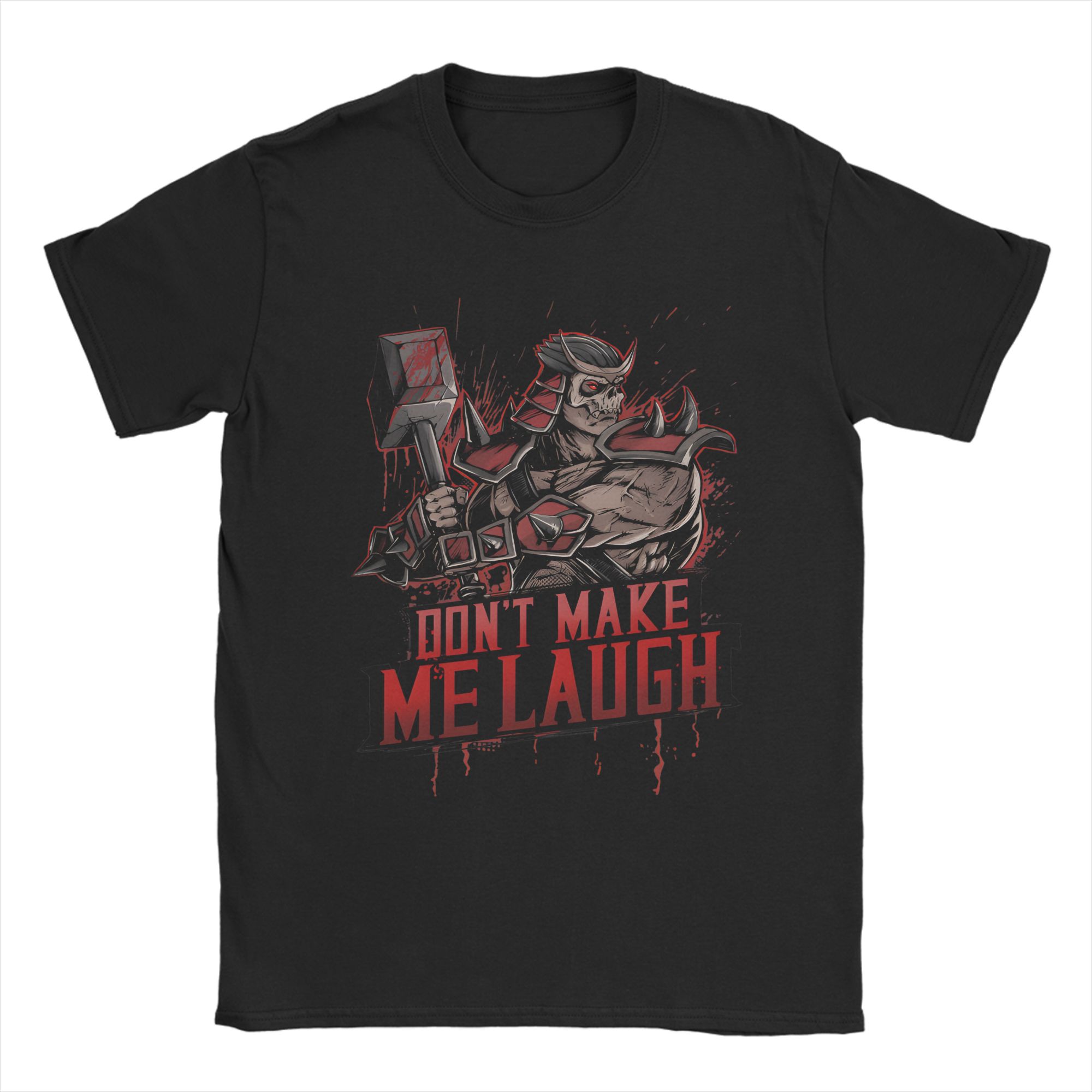 3D Printing Maket - DON'T MAKE ME LAUGH Herren-T-Shirts, Kampfrolle,