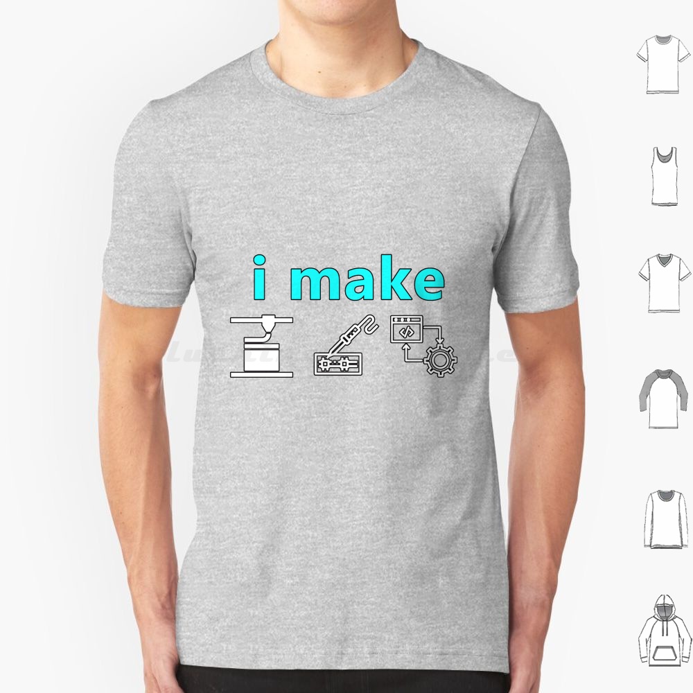 3D Printing Maket - I Make Stuff T-Shirt Baumwolle Männer